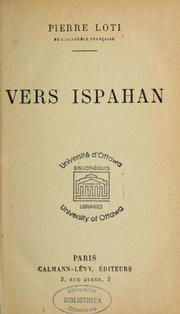 Cover of Vers Ispahan by Pierre Loti