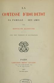 Front cover of La comtesse d'Houdetot, sa famille, ses amis by Hippolyte Buffenoir