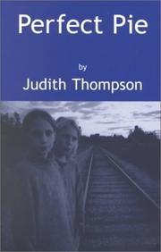 Cover of Perfect pie by Judith Thompson