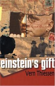 Front cover of Einstein's Gift by Vern Thiessen