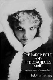 Front cover of The Baron Bold and the Beauteous Maid by Brian Kennedy