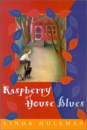 Cover of Raspberry house blues by Linda Holeman