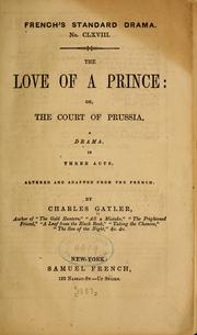 Front cover of The love of a prince by Charles Gayler