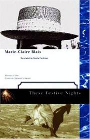 Cover of These festive nights by Marie-Claire Blais