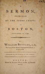 Front cover of A sermon, preached at the Stone Chapel in Boston, September 12, 1790 by Bentley, William