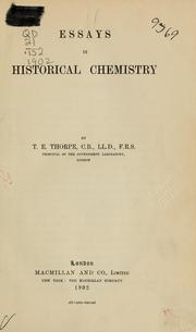Cover of Essays in historical chemistry by Thorpe, T. E. Sir