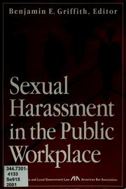 Cover of Sexual harassment in the public workplace by Benjamin E. Griffith