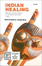 Front cover of Indian Healing by Wolfgang G. Jilek