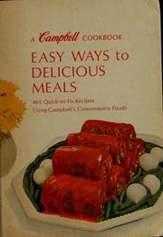 Cover of Easy ways to delicious meals by Campbell Soup Company