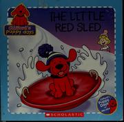 Front cover of The little red sled by Tisha Hamilton