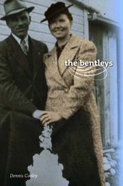 Cover of the bentleys (cuRRents) by Dennis  Cooley