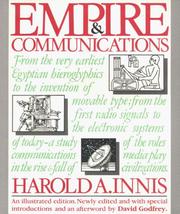 Front cover of Empire and communications by Harold Adams Innis