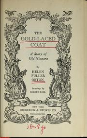 Front cover of The gold-laced coat by Helen Fuller Orton