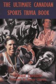 Front cover of The Ultimate Canadian Sports Trivia Book by Edward Zawadzki