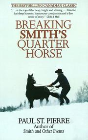 Front cover of Breaking Smith's quarter horse by Paul H. St. Pierre
