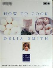 Front cover of Delia's how to cook by Delia Smith