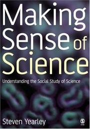 Front cover of Making Sense of Science by Steven Yearley