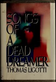 Cover of Songs of a dead dreamer by Thomas Ligotti