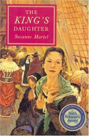 Front cover of The King's Daughter by Suzanne Martel