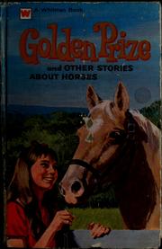 Cover of Golden Prize and other stories about horses by Cliff Schule