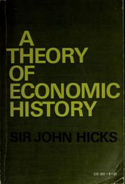 Cover of A Theory of Economic History by Sir John Richard Hicks