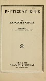 Cover of Petticoat rule by Emma Orczy