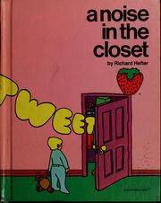 Cover of A noise in the closet by Richard Hefter