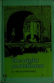 Cover of The night watchmen by Helen Cresswell