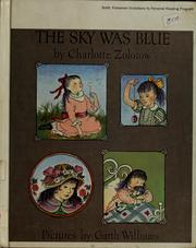 Front cover of The Sky Was Blue by Charlotte Zolotow