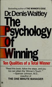 Front cover of The psychology of winning by Denis Waitley