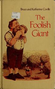Cover of The Foolish Giant by Bruce Coville