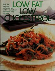 Front cover of Low fat low cholesterol by Anne Sheasby