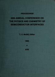 Front cover of Proceedings of the 20th Annual Conference on the Physics and Chemistry of Semiconductor Interfaces by Conference on the Physics and Chemistry of Semiconductor Interfaces (20th 1993 Williamsburg, Va.)