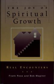 Cover of The joy of spiritual growth by Frank Rose