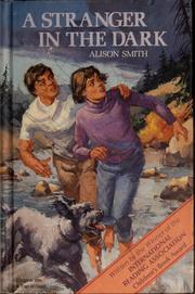 Cover of A stranger in the dark by Alison Smith