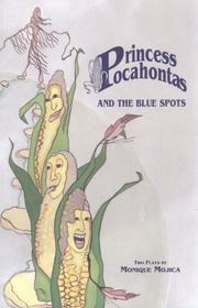 Front cover of Princess Pocahontas and the blue spots by Monique Mojica