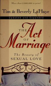 Front cover of The act of marriage by Tim F. LaHaye