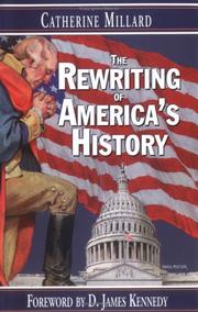 Front cover of The rewriting of America's history by Catherine Millard