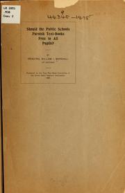 Front cover of Should the public schools furnish text-books free to all pupils? by William I. Marshall