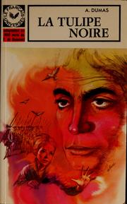 Front cover of La tulipe noire [adaptation] by Pierre de Beaumont