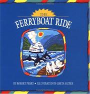 Cover of The Ferryboat Ride by Robert Perry