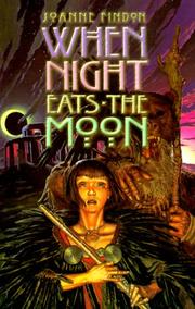 Front cover of When Night Eats the Moon (Northern Lights Young Novels) by Joanne Findon