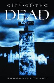 Front cover of City of the Dead by Sharon Stewart