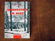 Front cover of Sprengstoff im Harz by Jani Pietsch
