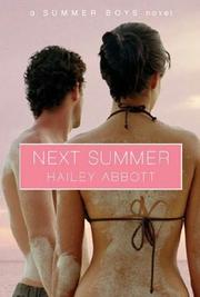 Cover of Next summer by Hailey Abbott