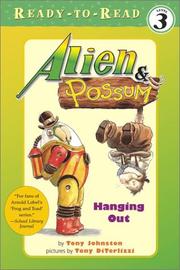 Front cover of Alien & Possum hanging out by Tony Johnston