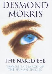 Cover of The Naked Eye by Desmond Morris