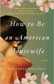 Front cover of How to be an American housewife by Margaret Dilloway