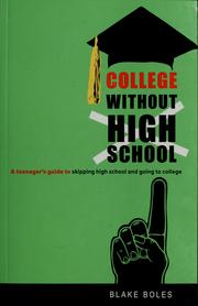 Cover of College without high school by Blake Boles