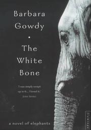 Cover of The white bone by Barbara Gowdy
